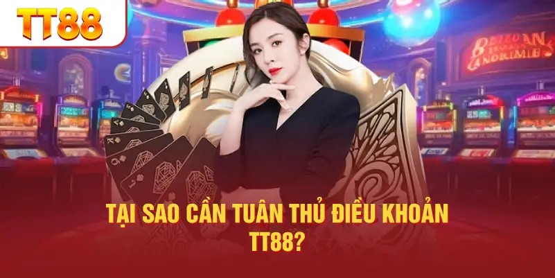 Tại Sao Cần Tuân Thủ Điều Khoản TT88?